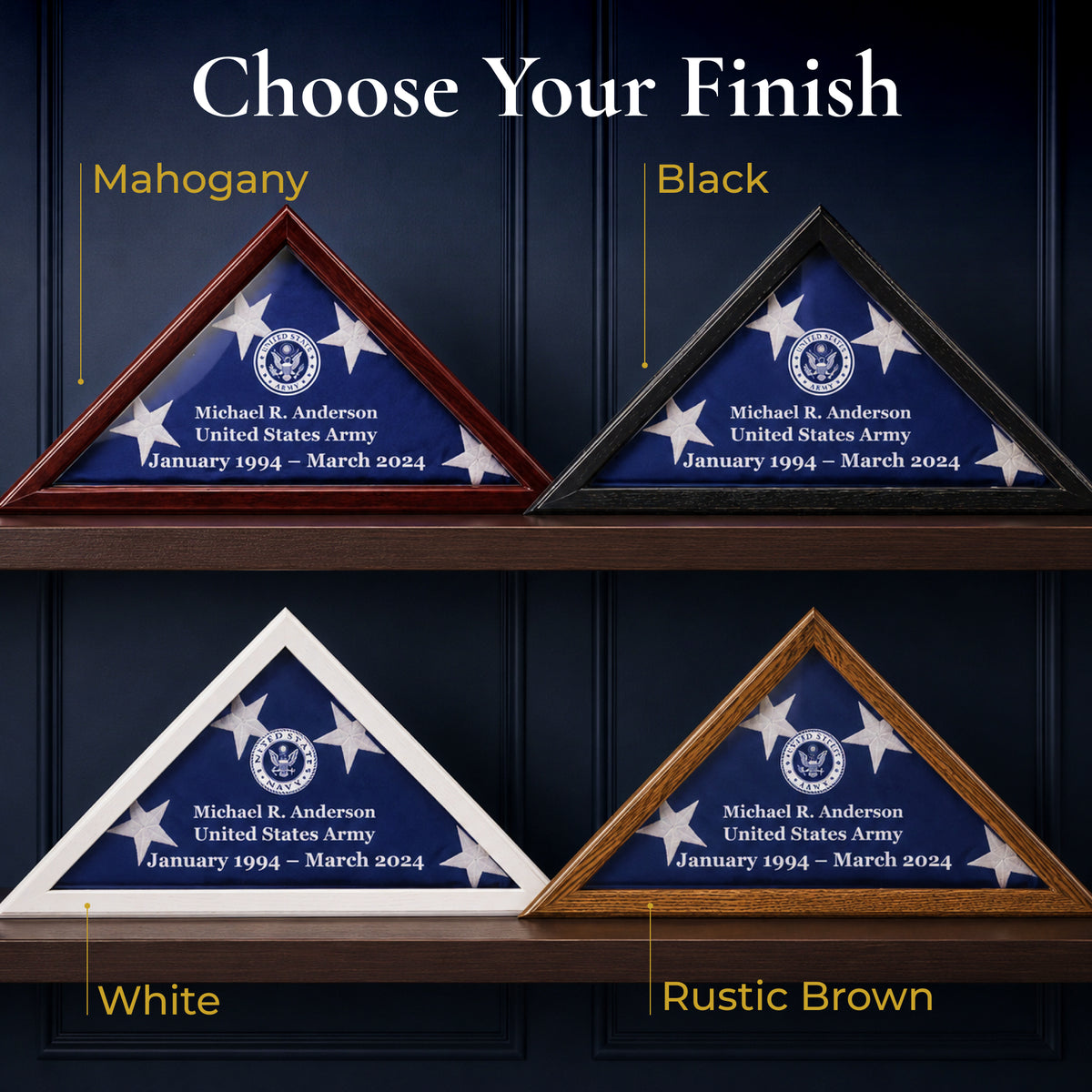 Flag display case finishes: Mahogany, Black, White and Rustic Brown